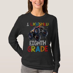 I Crushed Achte Grade Gift Abschluss Boys Monste T-Shirt
