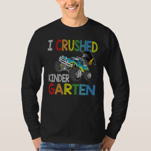 I Crushed Kindergarten Abschluss Boys Monster Tr T-Shirt