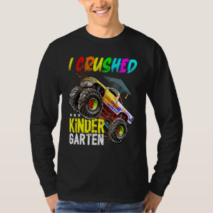 I Crushed Kindergarten Monster Truck Abschluss Bo T-Shirt
