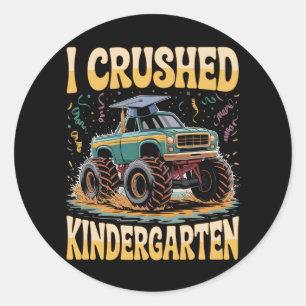I Crushed Kindergarten Monster Truck Abschluss Runder Aufkleber