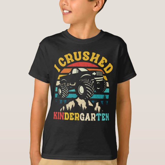 I Crushed Kindergarten Monster Truck Abschluss T-Shirt (Vorderseite)