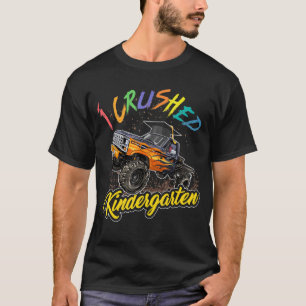 I Crushed Kindergarten Pre-K Kids Monster Truck Gr T-Shirt