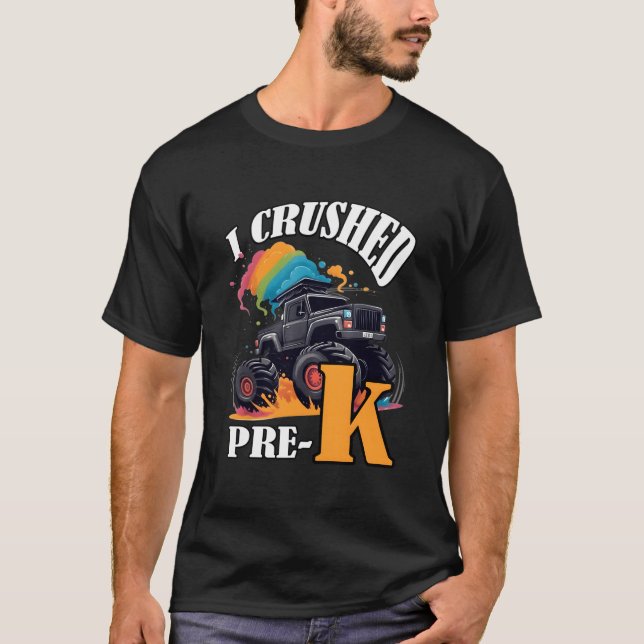 I Crushed Pre-K Truck Graduation PreschoolRainbow T-Shirt (Vorderseite)
