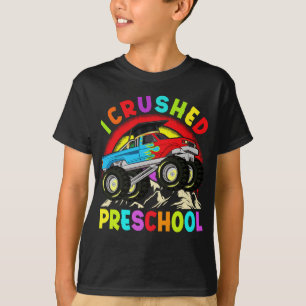 I Crushed Preschool Monster Truck Graduation Cap T-Shirt
