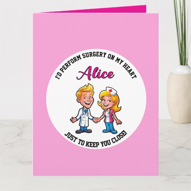 I’d perform surgery on my heart just to DOCTOR  Karte (Vorderseite)