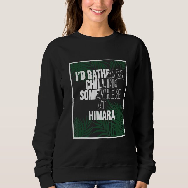 I d Rather Be Chilling At The Beach  Albania Himar Sweatshirt (Vorderseite)