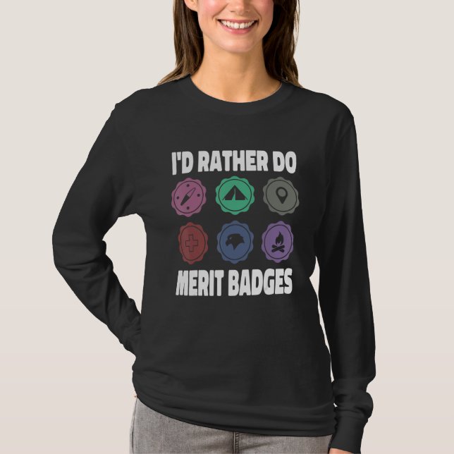 I d Rather Do Merit Badges Scouting Scout Leader T-Shirt (Vorderseite)