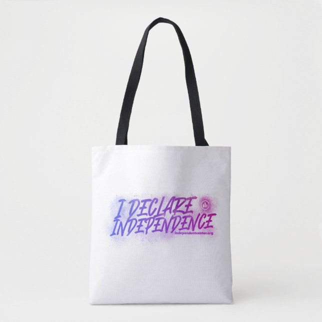 I Declare Independence Tote (Vorderseite)