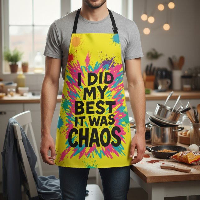 I Did My Best It Was Chaos ADHD & Neurospicy Humor Schürze (Von Creator hochgeladen)