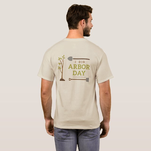 I Dig Arbor Day T - Shirt (Schwarz voll)