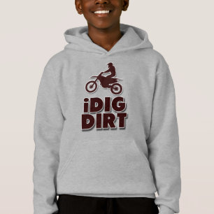 I Dig Dirt Funny Motocross Dirt Bike Hoodie
