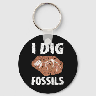 I Dig Fossils Paläontologie Kostümgeologie Paläont Schlüsselanhänger