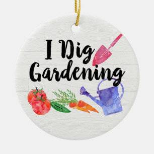 I Dig Garening Niedlich Garden Gift Gardener Keramik Ornament