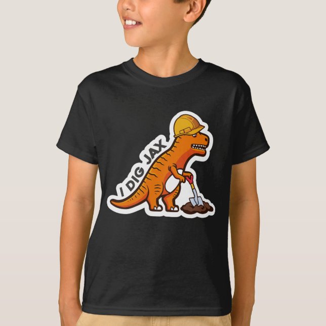 I Dig Jax Dino T-Shirt (Vorderseite)