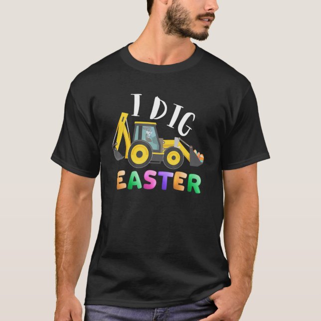 I Dig Oster Bunny Rabbit Tractor Funny Eg T-Shirt (Vorderseite)
