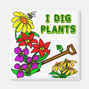 I Dig Pflanze Gardener Sprichwort Magnet