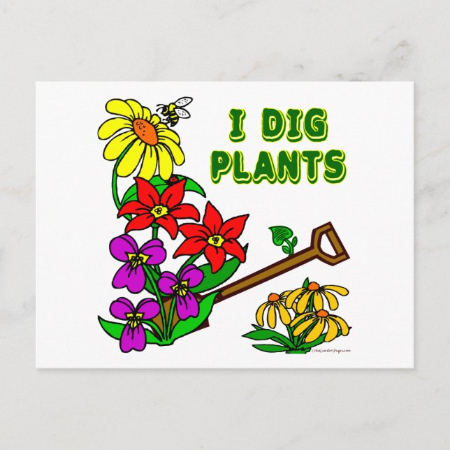 I Dig Pflanze Gardener Sprichwort Postkarte (Vorderseite)