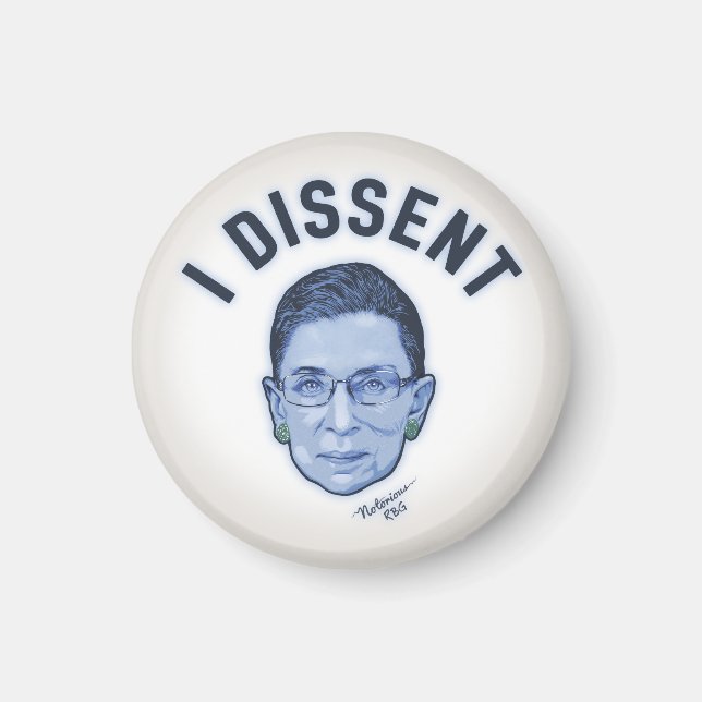 I Dissent Magnet (Vorne)