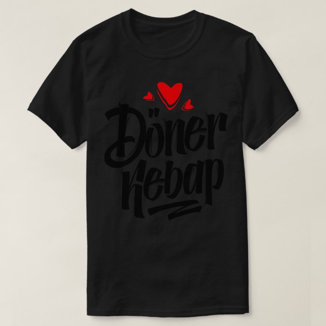 I Dner Kebap T-Shirt (Design vorne)
