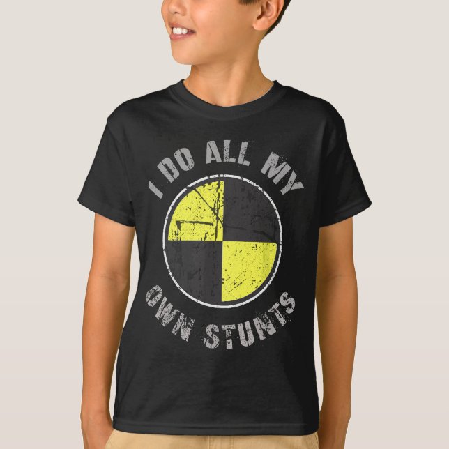 I DO ALL MY OWN STUNTS Random Gravity Check Crash T-Shirt (Vorderseite)