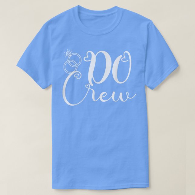 I Do Crew Bachelorette Brautparty Wedding Team P T-Shirt (Design vorne)