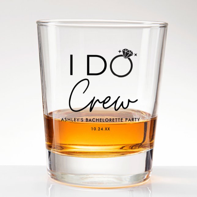 I Do Crew Brautparty Junggeselinnen-Abschied Favor Schnapsglas (Von Creator hochgeladen)