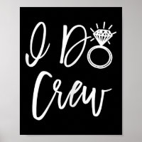 I Do Crew Bride Friends Group Bachelorette Bridal