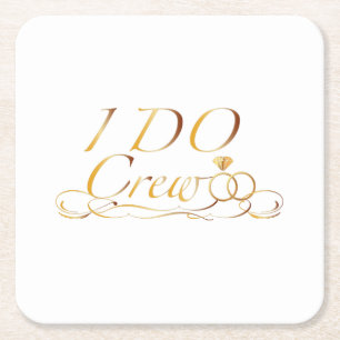 I DO Crew Diamond Ring Bridesmaid lustig Rechteckiger Pappuntersetzer