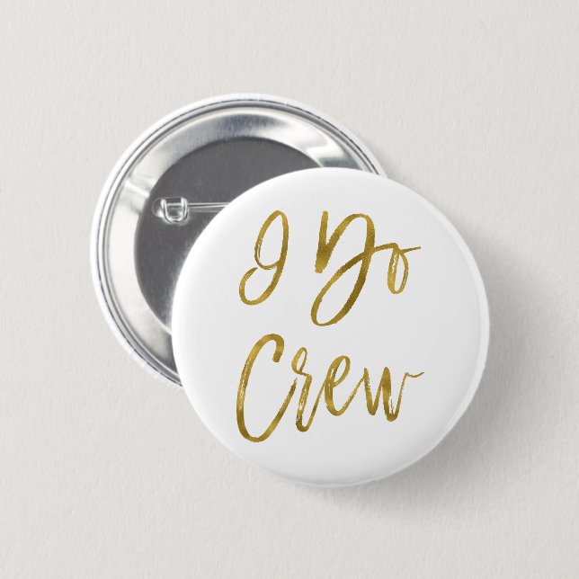 I Do Crew Imitats Gold Foil Junggeselinnen-Abschie Button (Vorne & Hinten)