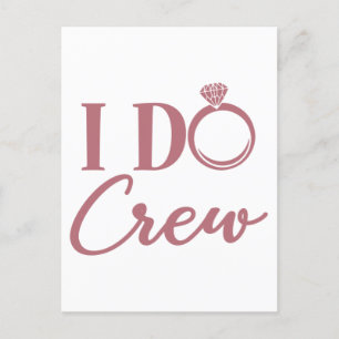 I Do Crew - Junggesellinnenabschied Braut Hochzeit Postkarte