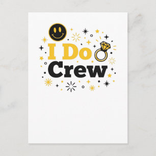 I Do Crew   Lustige Hochzeits Brautparty Postkarte