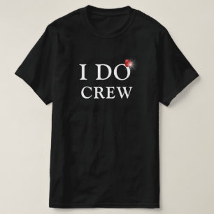I DO Crew Verlobung Ring Minimalistisch Niedlich u T-Shirt