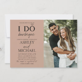 I Do GRILLEN Blush Brown 2 Foto Einfache Script Du Einladung