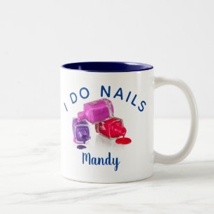 I Do Nails (Nageltechniker) Tasse