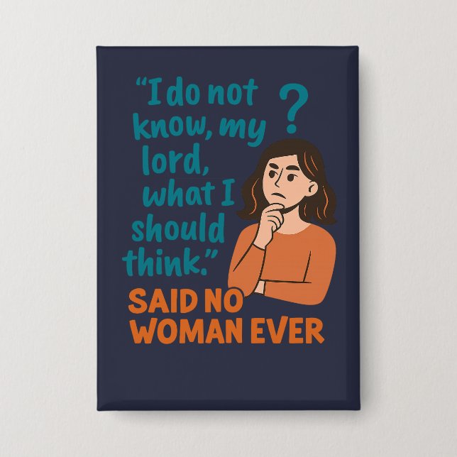 I do not know what to think - NOT Button (Vorderseite)