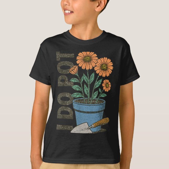 I Do T Funny Gardening Funny Smoker  T-Shirt (Vorderseite)