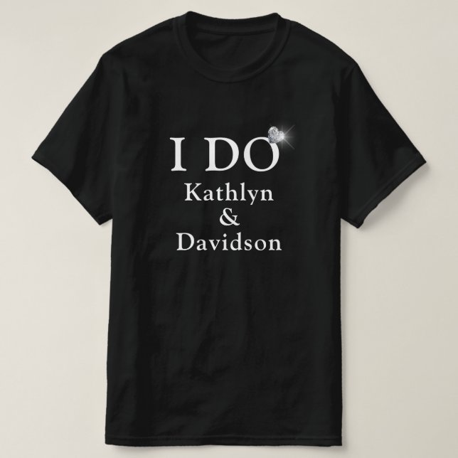 I DO Verlobung Ring Paare Name Minimalistisch Spaß T-Shirt (Design vorne)