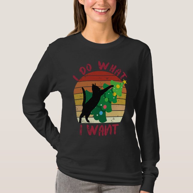 I Do What I Want Black Cat Christmas Tree Cat T-Shirt (Vorderseite)