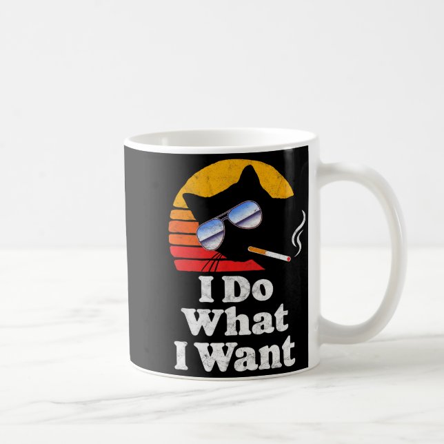 I Do What Want Cool Funny Cat &amp; Retro Sungles  Kaffeetasse (Rechts)