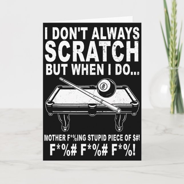 I Don't Always Scratch But When I Do Srts Game Bil Karte (Vorderseite)