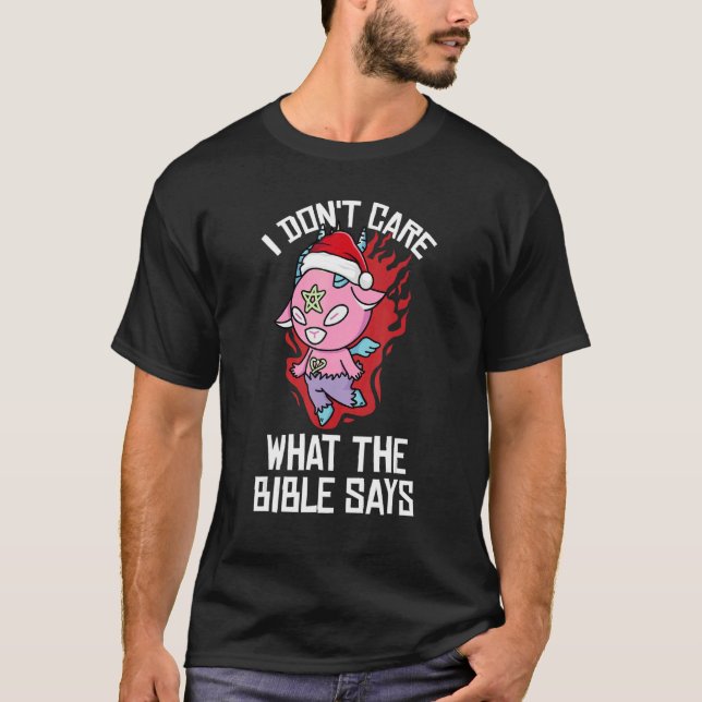 I Dont Care What The Bible Says Christmas Pajama   T-Shirt (Vorderseite)