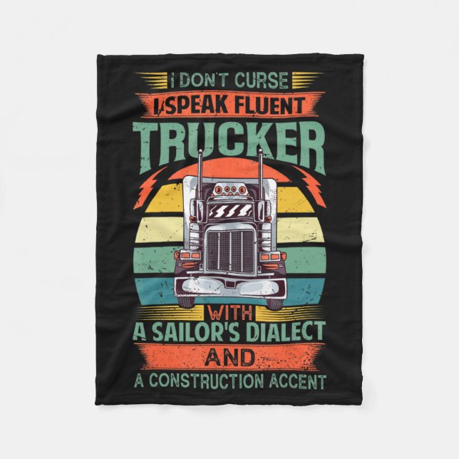 I Dont Curse I Speak Fluent Trucker With A Sailor  Fleecedecke (Vorderseite)