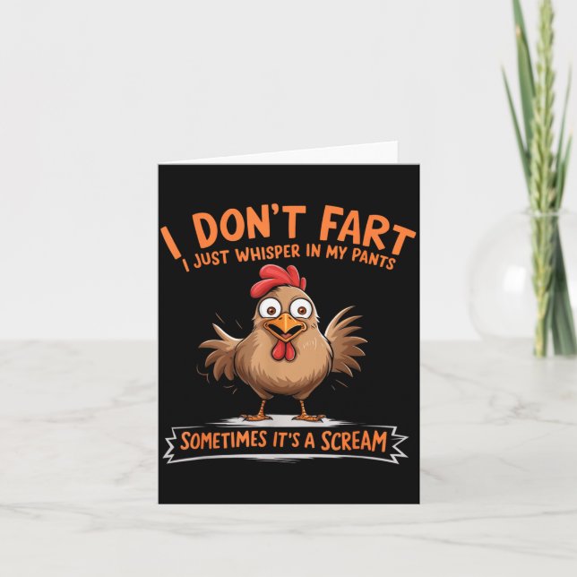I Don't Fart I Whisper In My Pants - Funny Chicken Karte (Vorderseite)