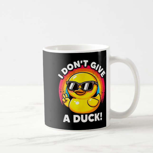 I Don't Give A Duck Lover Funny Duck Owner Rude I  Kaffeetasse (Rechts)