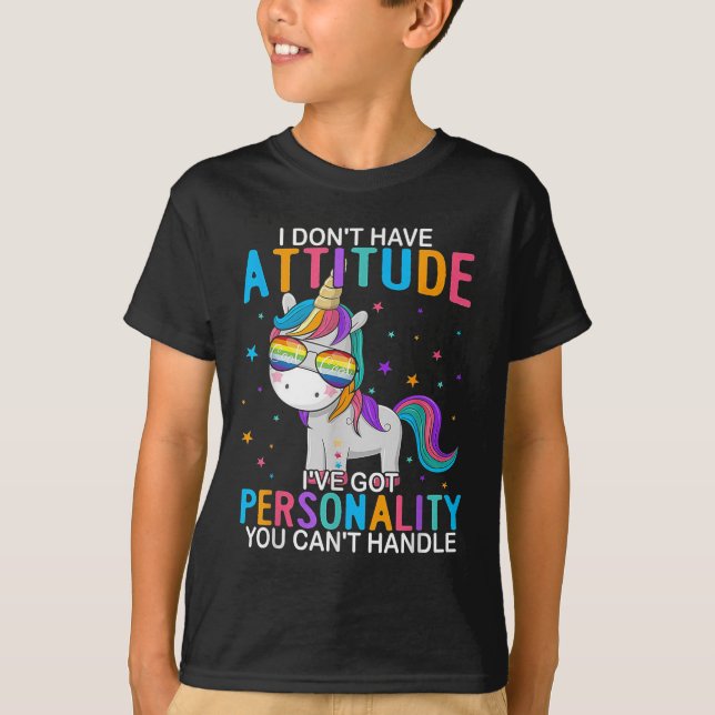 I Don't Have Attitude I've Got Ity You Can't Handl T-Shirt (Vorderseite)
