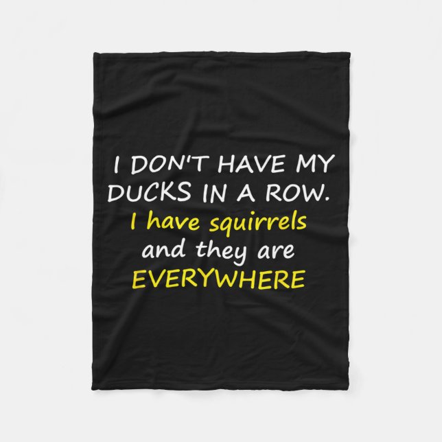 I Don't Have My Ducks In A Row.  Fleecedecke (Vorderseite)