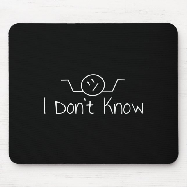 I Don't Know Hand Drawn Shrug Funny Men Women Long Mousepad (Vorne)