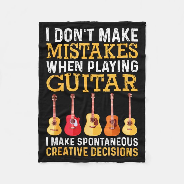 I Don't Make Mistakes When Playing Guitar Funny Gu Fleecedecke (Vorderseite)