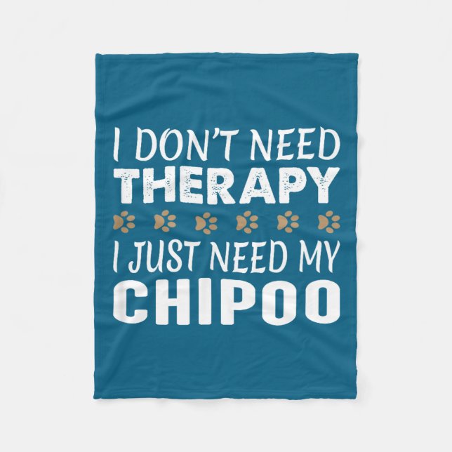 I Don't Need Therapy - I Just Need My Chio -  Fleecedecke (Vorderseite)