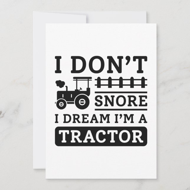 I Don't Snore I Dream I'm A Tractor Dankeskarte (Vorderseite)